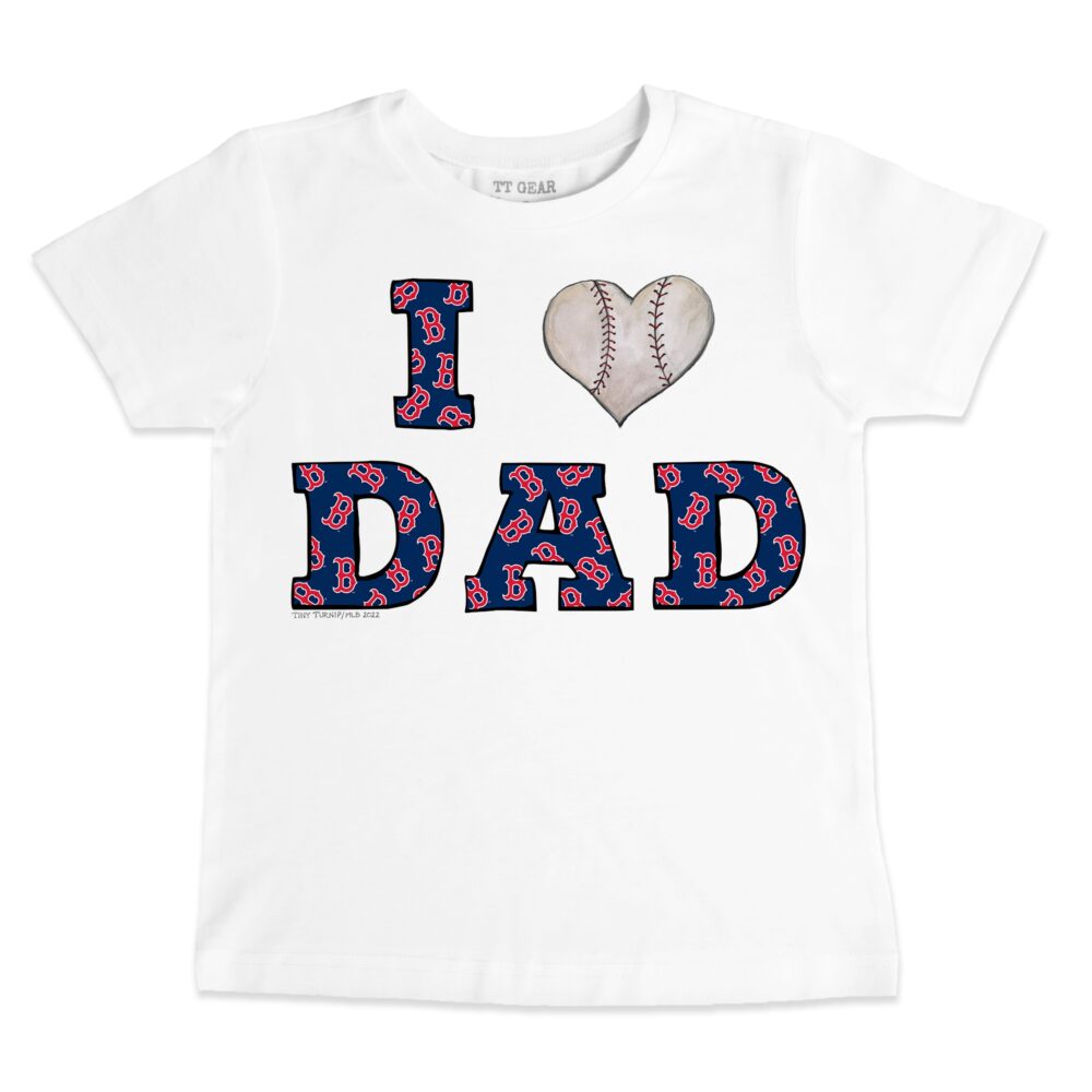 Youth Boston Red Sox Tiny Turnip White I Love Dad T-Shirt